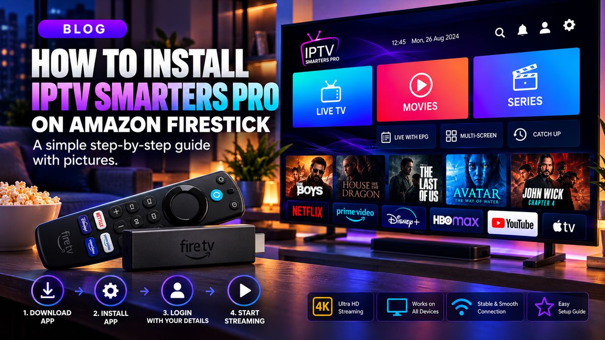 How to Set Up IPTV on a Firestick: Step-by-Step Guide